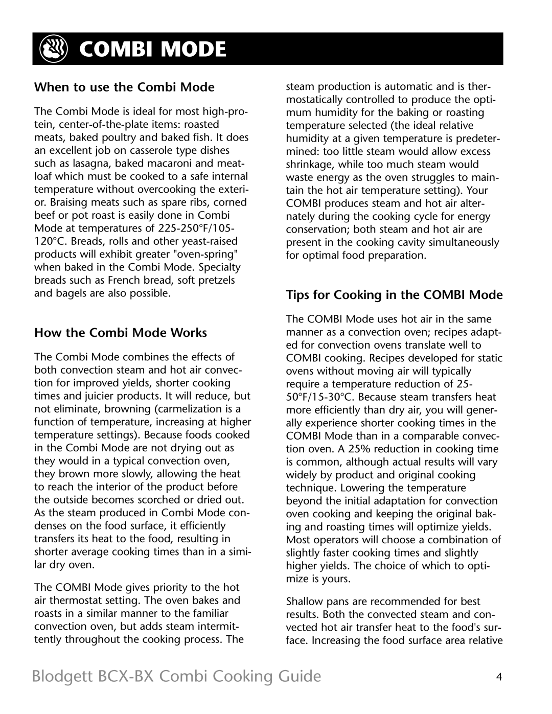 Blodgett BX-14, BCX -14 manual When to use the Combi Mode, How the Combi Mode Works, Tips for Cooking in the Combi Mode 