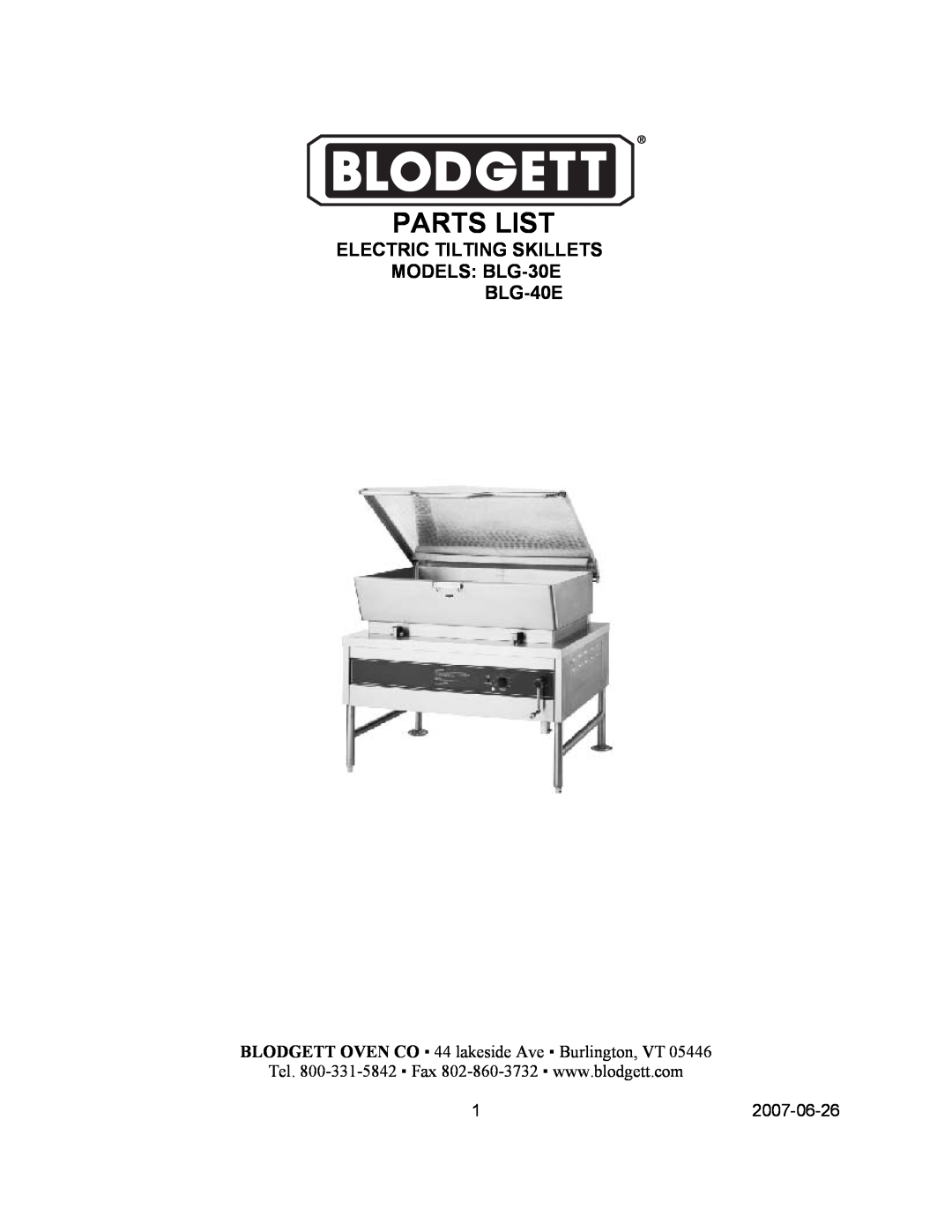 Blodgett manual Parts List, ELECTRIC TILTING SKILLETS MODELS BLG-30E BLG-40E 