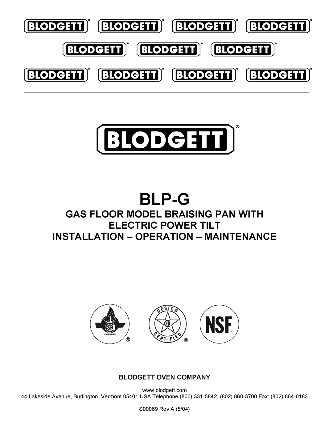Blodgett BLP-40G manual Blp-G, Gas Floor Model Braising Pan With Electric Power Tilt, S00069 Rev A 5/04 