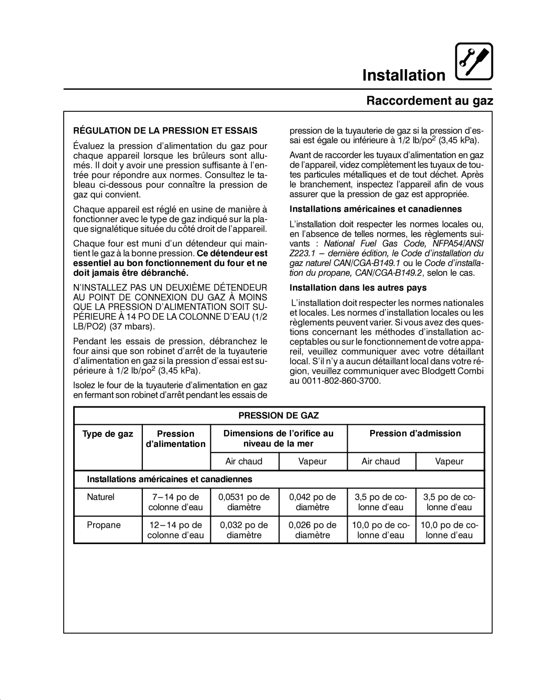 Blodgett CNV14E, CNV14G Régulation DE LA Pression ET Essais, Installations américaines et canadiennes, Pression DE GAZ 