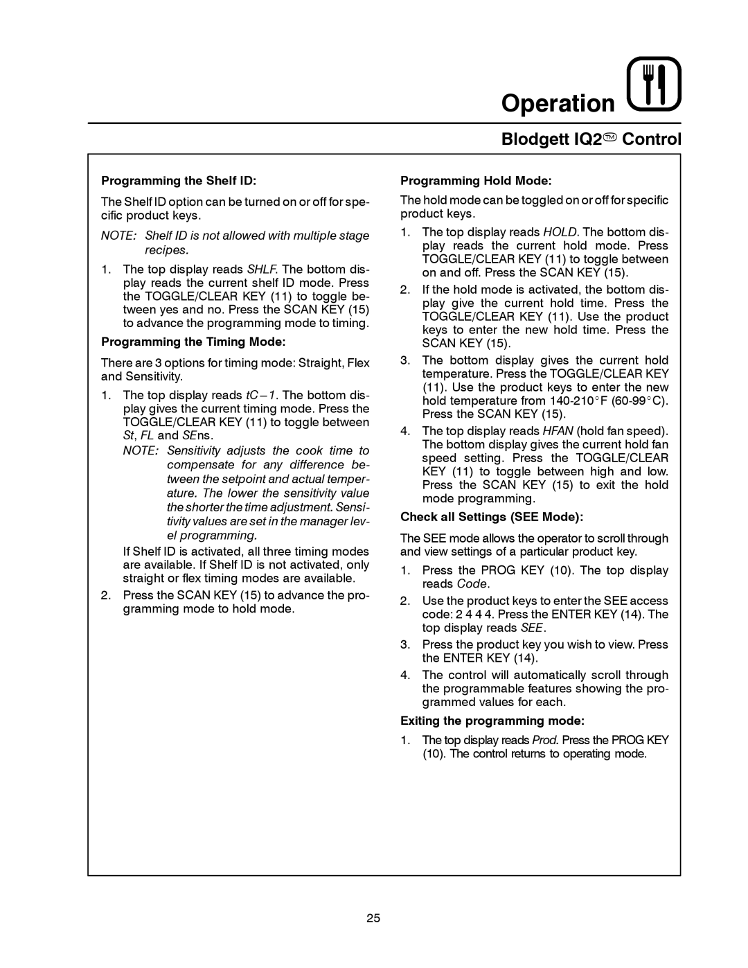 Blodgett CTB Series, CTBR Series manual Programming the Shelf ID, Programming the Timing Mode, Programming Hold Mode 