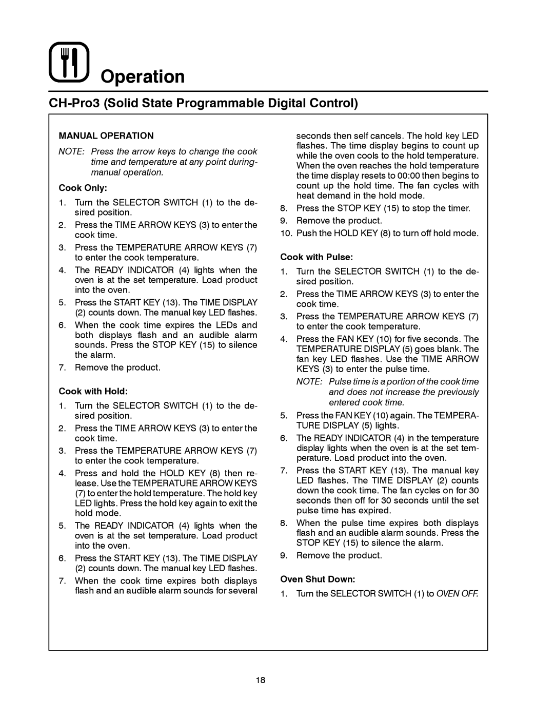 Blodgett DFG-200, DFG-100 manual Manual Operation, Cook Only, Cook with Hold, Cook with Pulse, Oven Shut Down 