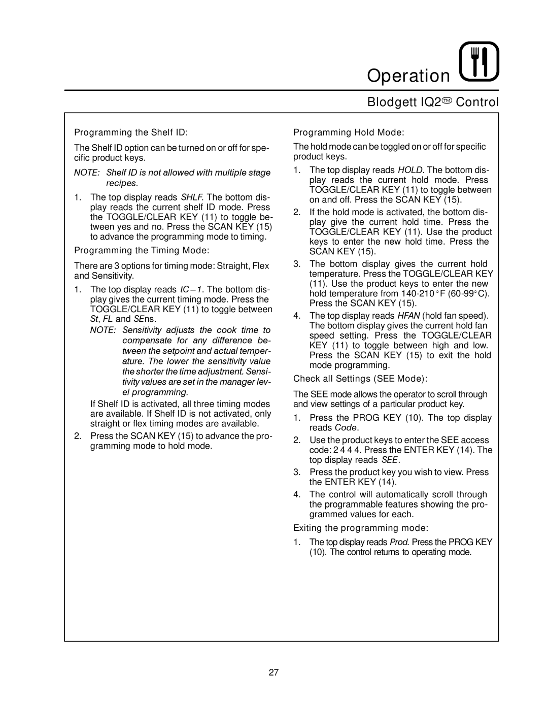 Blodgett DFG-100 Programming the Shelf ID, Programming the Timing Mode, Programming Hold Mode, Check all Settings see Mode 