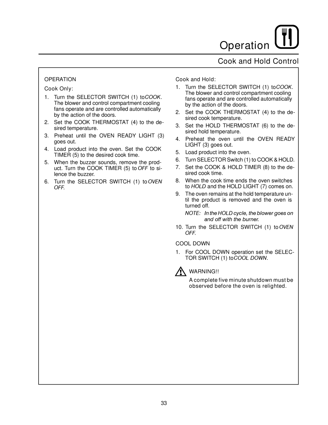 Blodgett DFG-100, DFG-200 manual Cook and Hold, Cool Down 