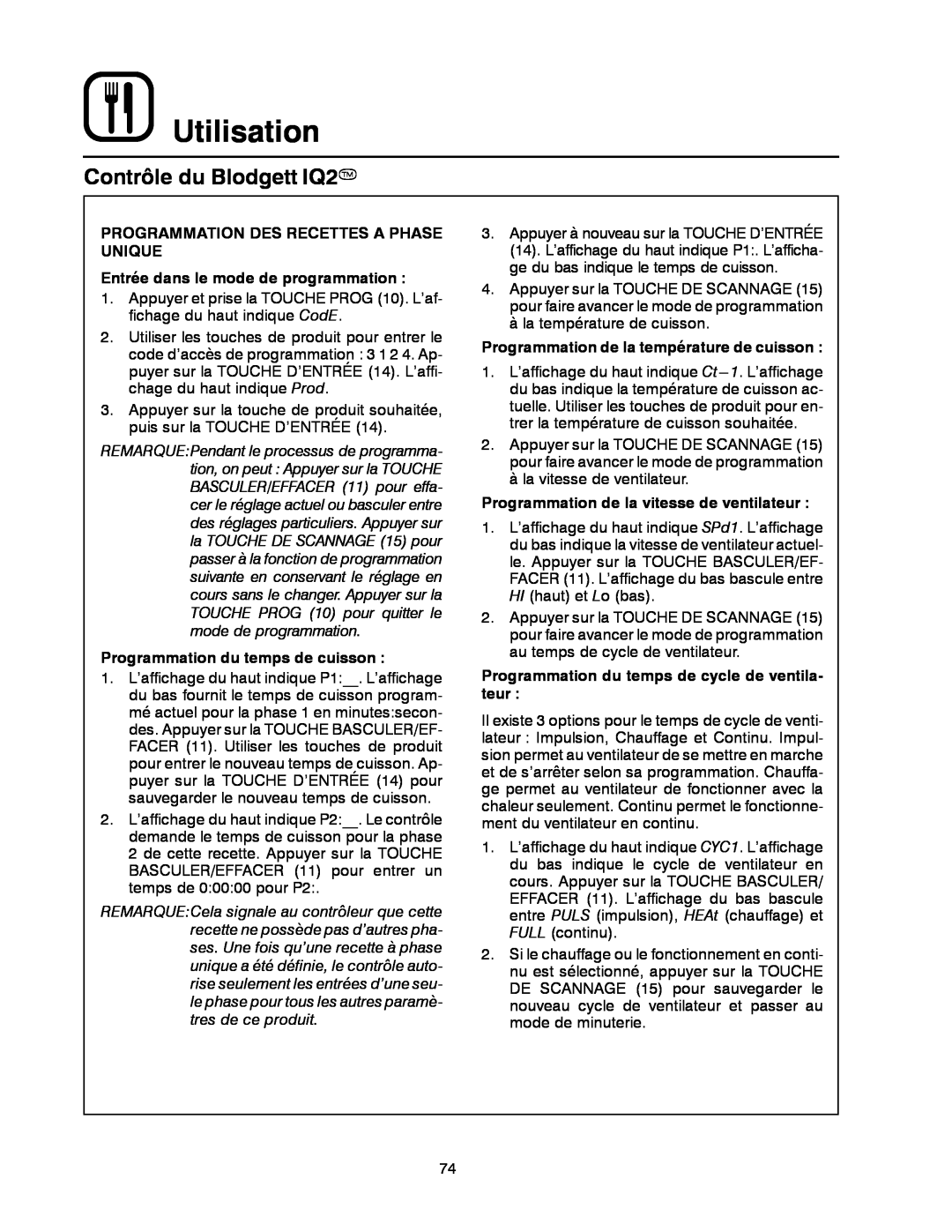 Blodgett DFG-200, DFG-100 manual Utilisation, Contrôle du Blodgett IQ2T, Programmation Des Recettes A Phase Unique 