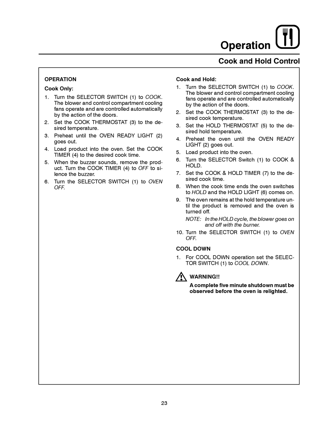 Blodgett DFG-50 manual Cook and Hold, Cool Down 