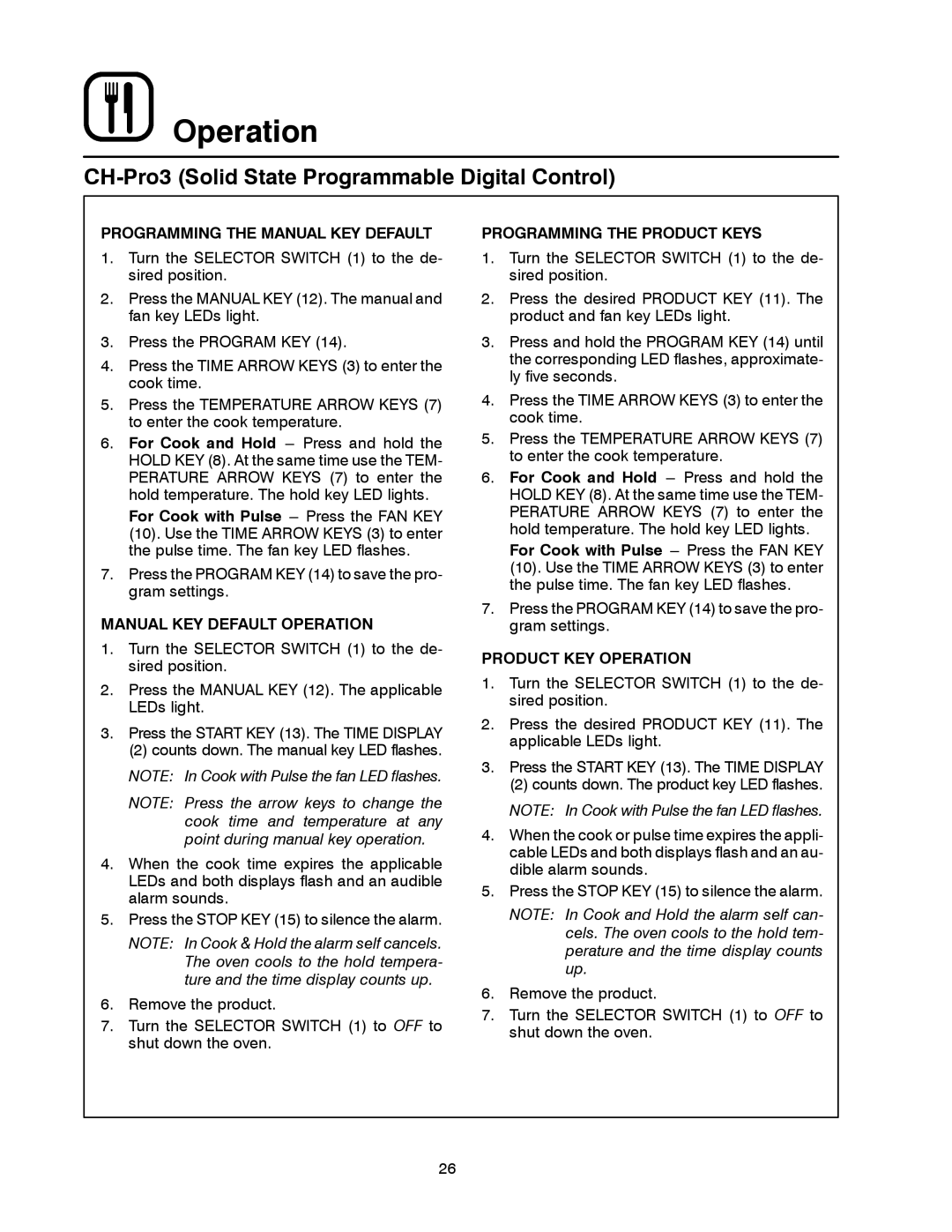 Blodgett DFG-50 manual Programming the Manual KEY Default, Manual KEY Default Operation, Programming the Product Keys 