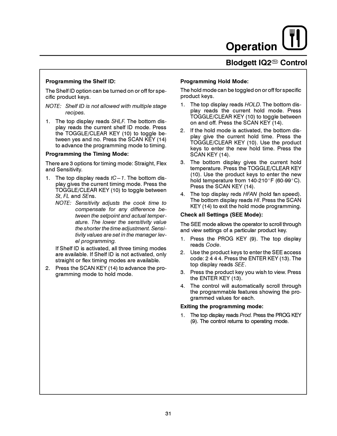 Blodgett DFG-50 Programming the Shelf ID, Programming the Timing Mode, Programming Hold Mode, Check all Settings see Mode 