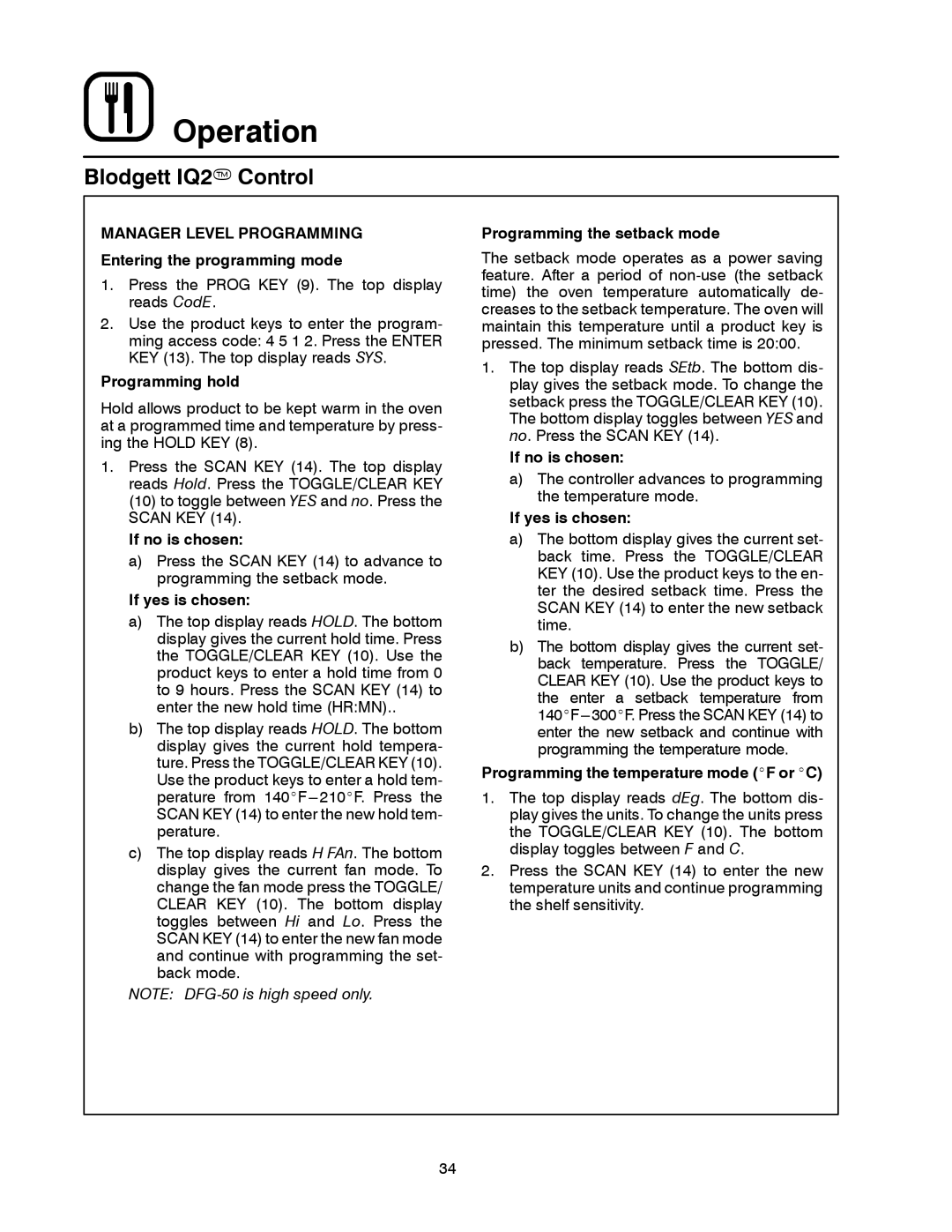 Blodgett DFG-50 manual Manager Level Programming Entering the programming mode, Programming hold, If no is chosen 