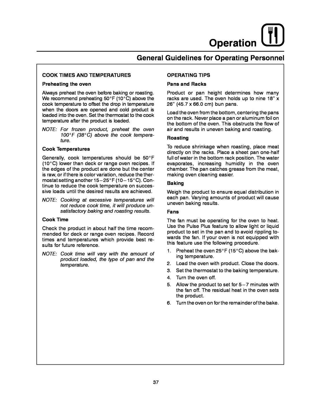 Blodgett DFG-50 General Guidelines for Operating Personnel, Operation, COOK TIMES AND TEMPERATURES Preheating the oven 