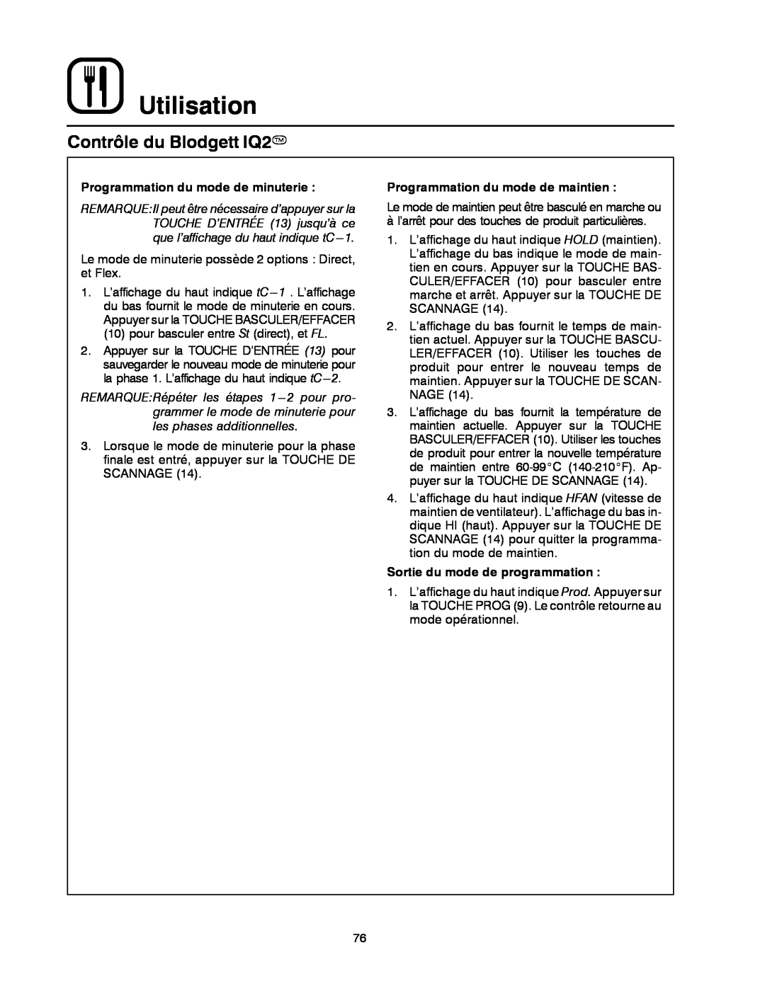 Blodgett DFG-50 manual Utilisation, Contrôle du Blodgett IQ2T, Programmation du mode de minuterie 