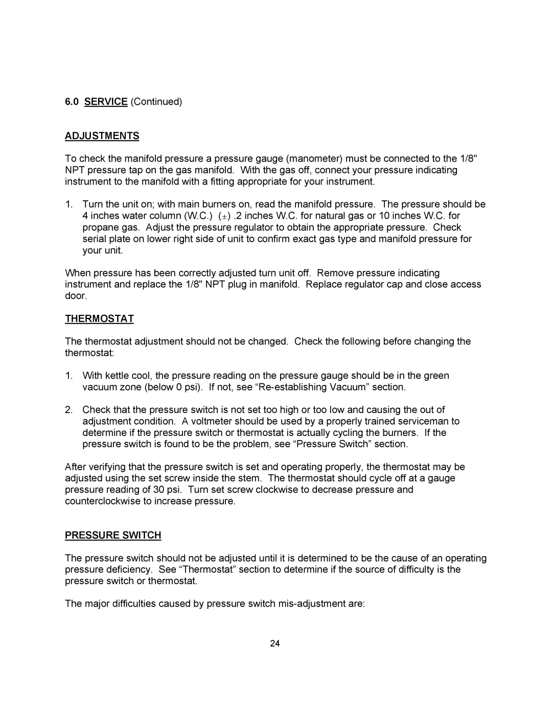 Blodgett KLS-40G, KLS-60G, KLS-20G manual Adjustments, Thermostat, Pressure Switch 