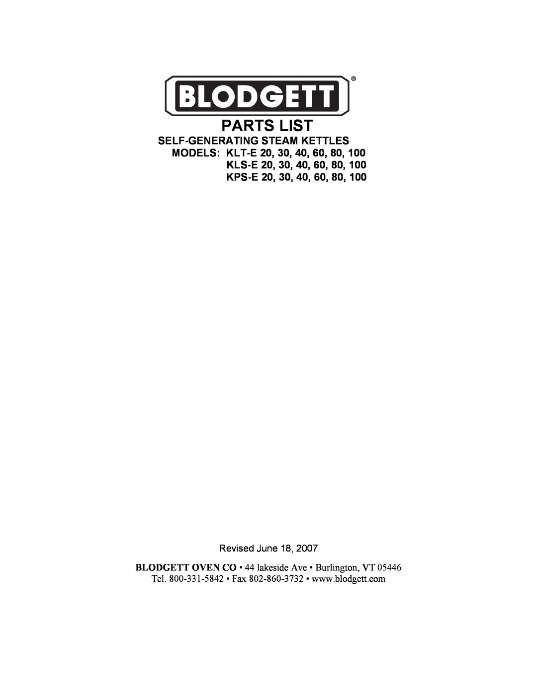 Blodgett KPS-E 60 manual Parts List, KLS-E20, 30, 40, 60, 80, KPS-E20, BLODGETT OVEN CO 44 lakeside Ave Burlington, VT 