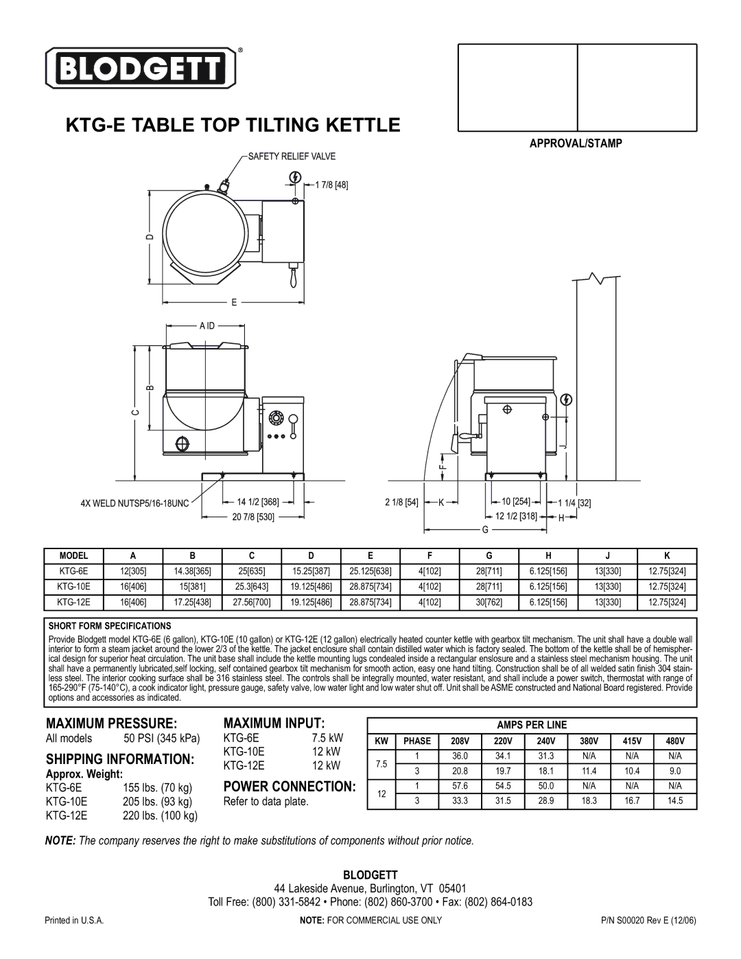 Blodgett KTG-10E, KTG-12E, KTG-6E Maximum Pressure, Shipping Information, Maximum Input, Power Connection, Approx. Weight 