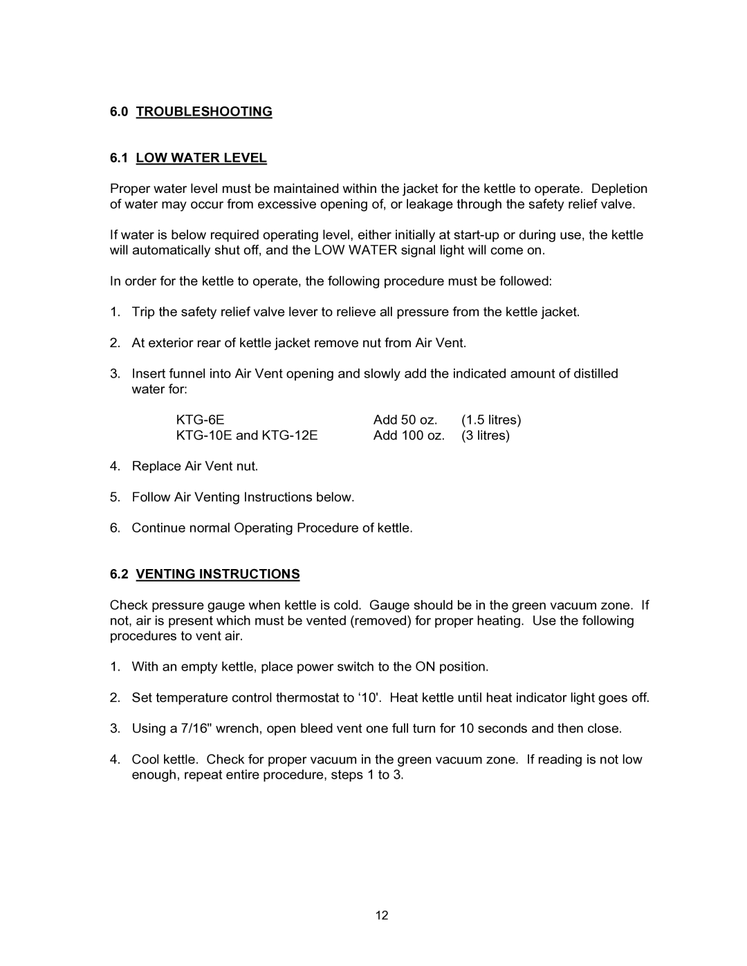 Blodgett KTG-E manual Troubleshooting LOW Water Level, KTG-6E, Venting Instructions 