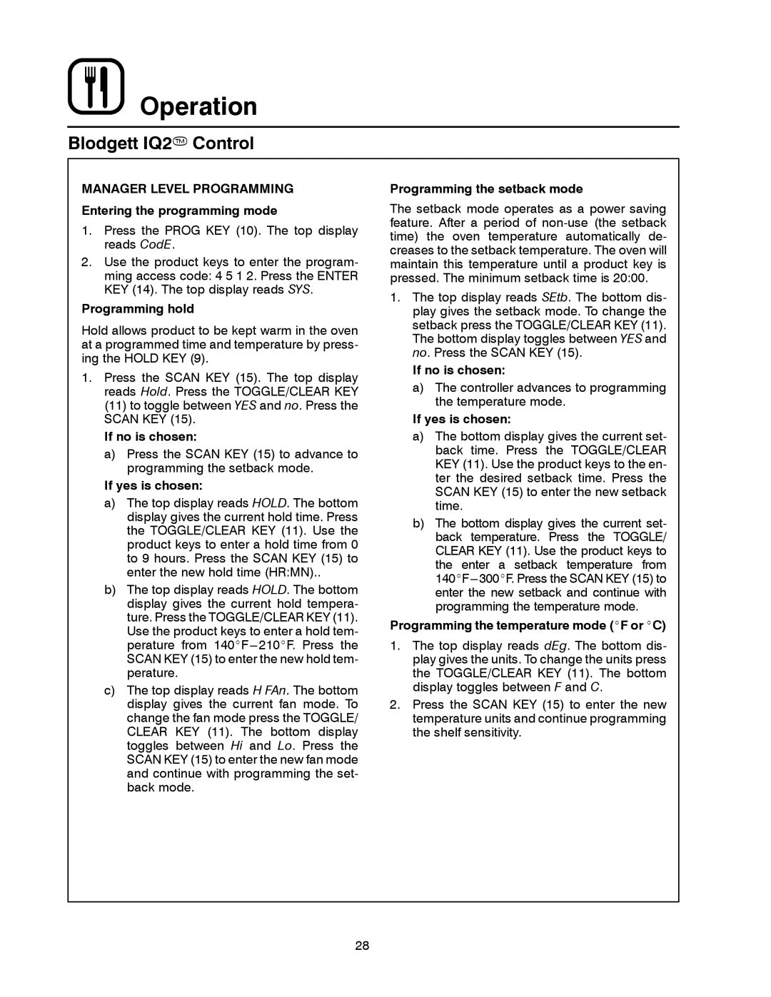 Blodgett MARK V XCEL CONVECTION OVEN manual Manager Level Programming Entering the programming mode, Programming hold 