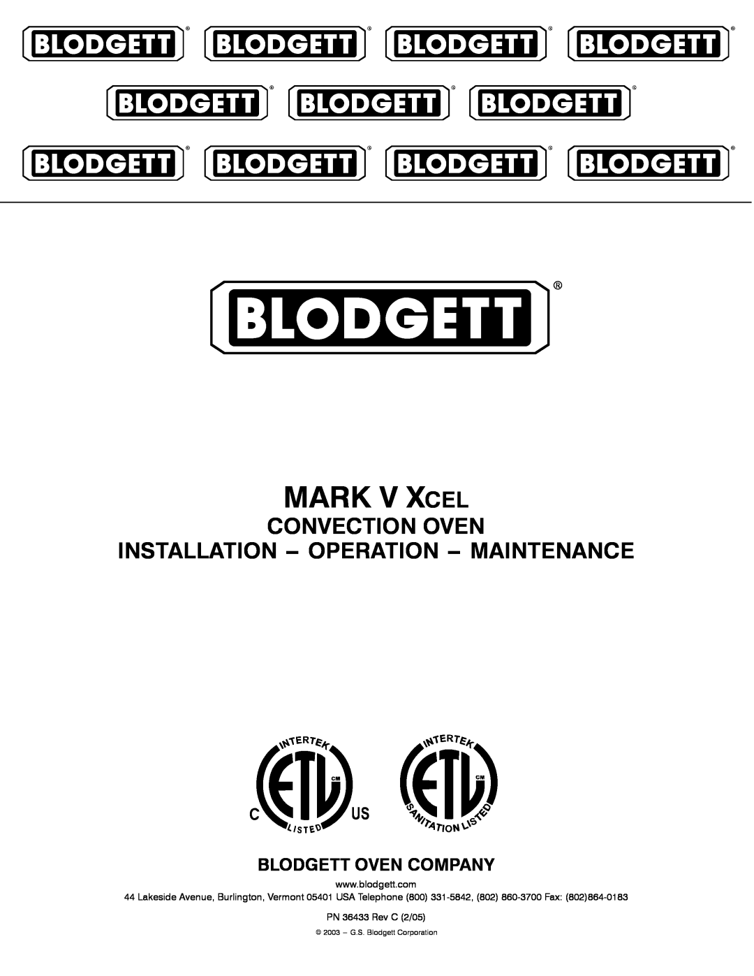 Blodgett MARK V XCEL CONVECTION OVEN manual Mark V Xcel, Convection Oven Installation -- Operation -- Maintenance 
