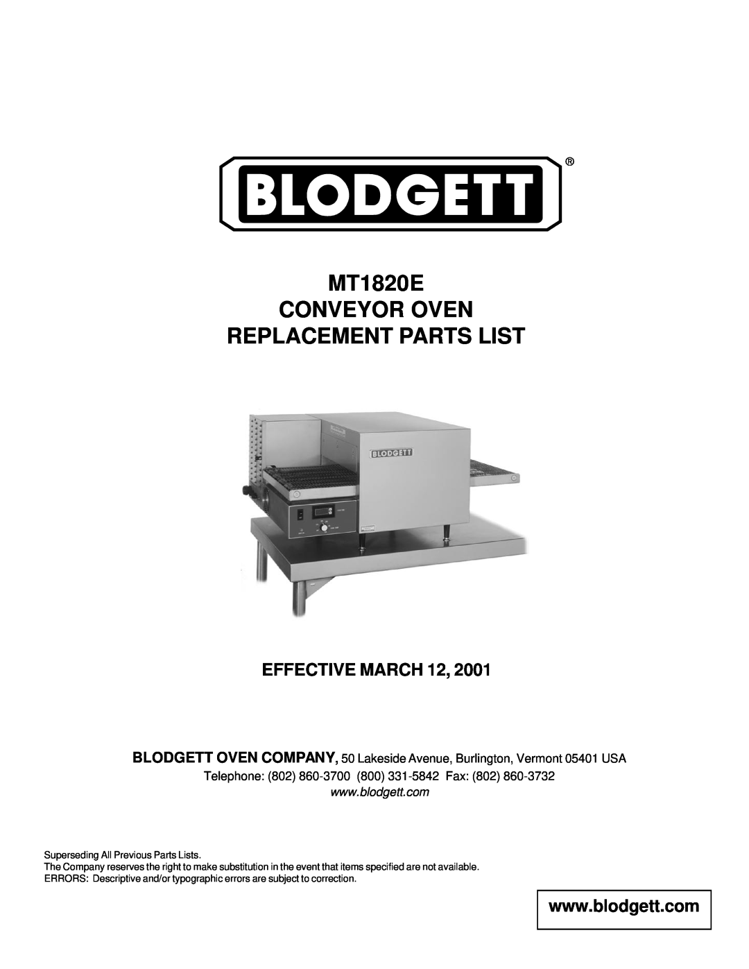 Blodgett manual Effective March, MT1820E CONVEYOR OVEN REPLACEMENT PARTS LIST, Superseding All Previous Parts Lists 