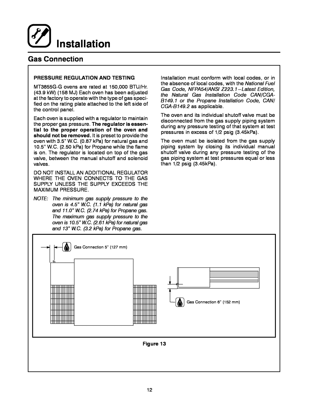 Blodgett MT3855G-G manual Installation, Gas Connection, Pressure Regulation And Testing 