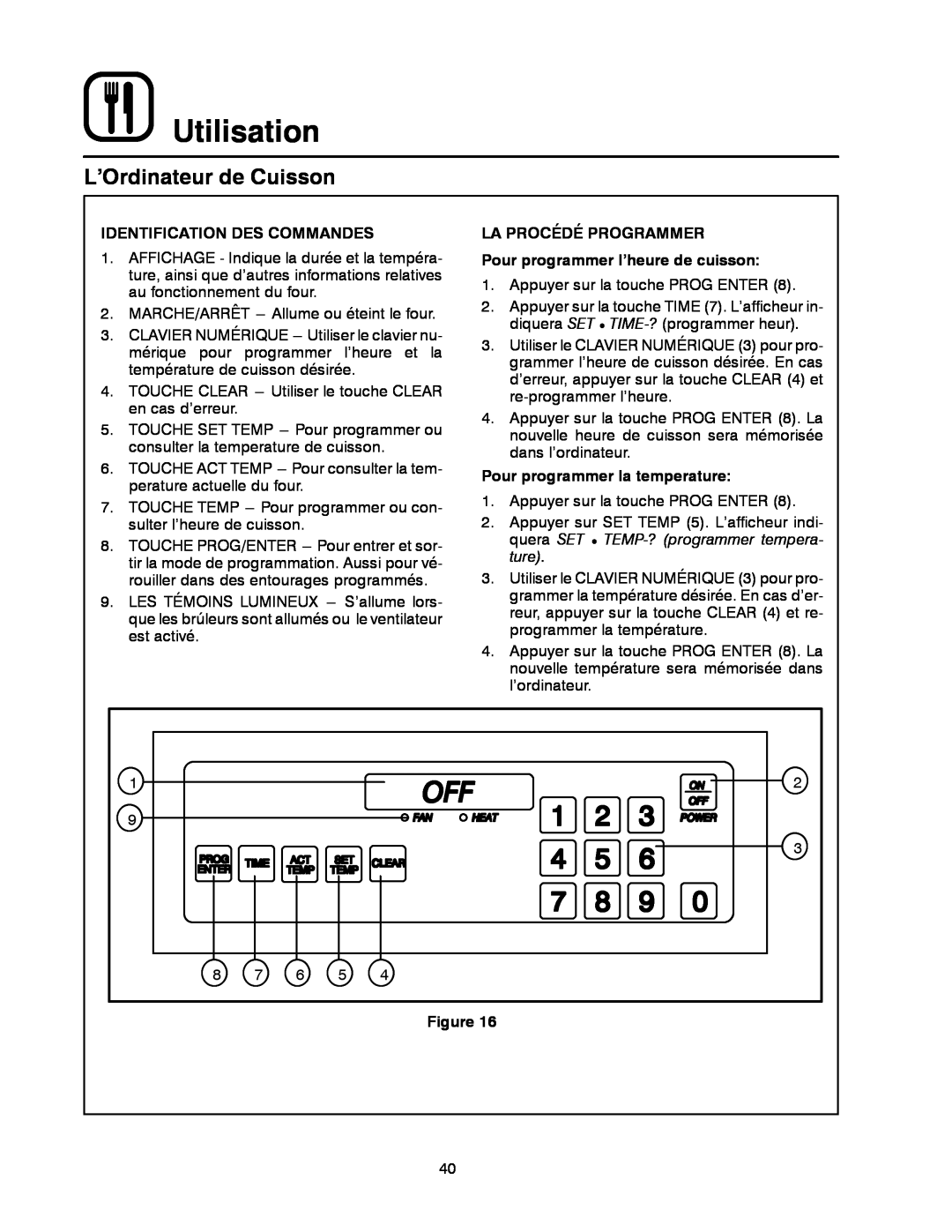 Blodgett MT3855G-G L’Ordinateur de Cuisson, Utilisation, Identification Des Commandes, Pour programmer la temperature 