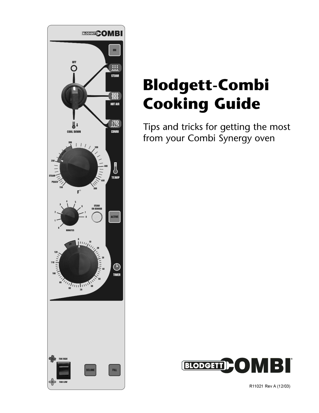 Blodgett R11021 manual Blodgett-Combi Cooking Guide 