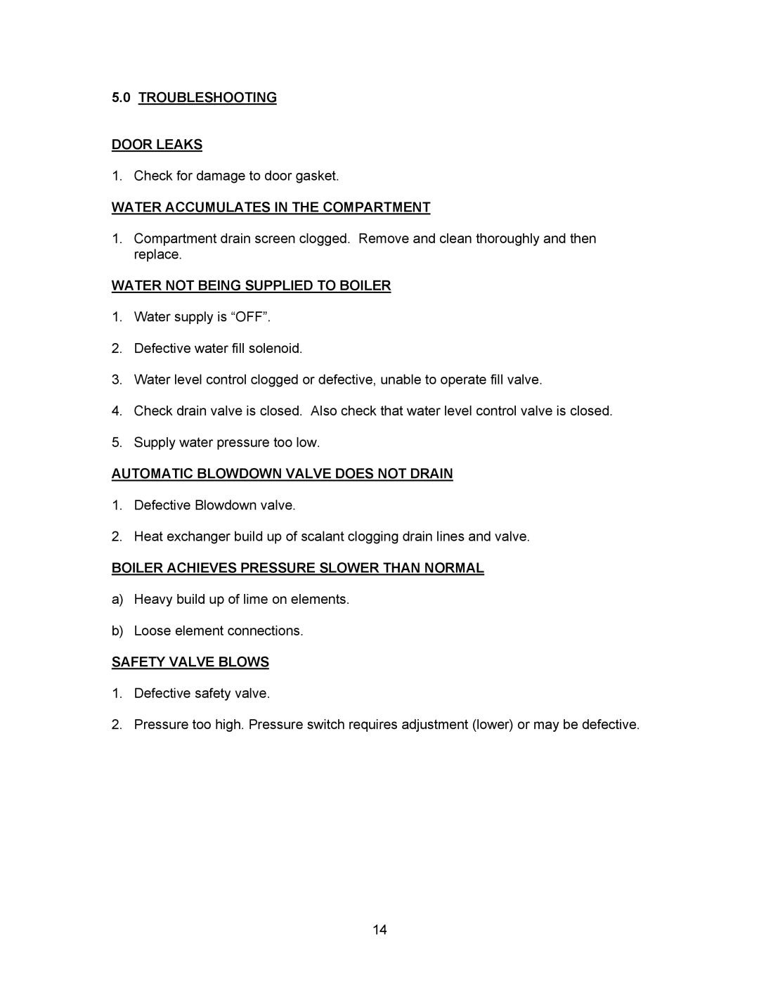 Blodgett SB-10E manual Troubleshooting Door Leaks, Water Accumulates in the Compartment, Water not Being Supplied to Boiler 