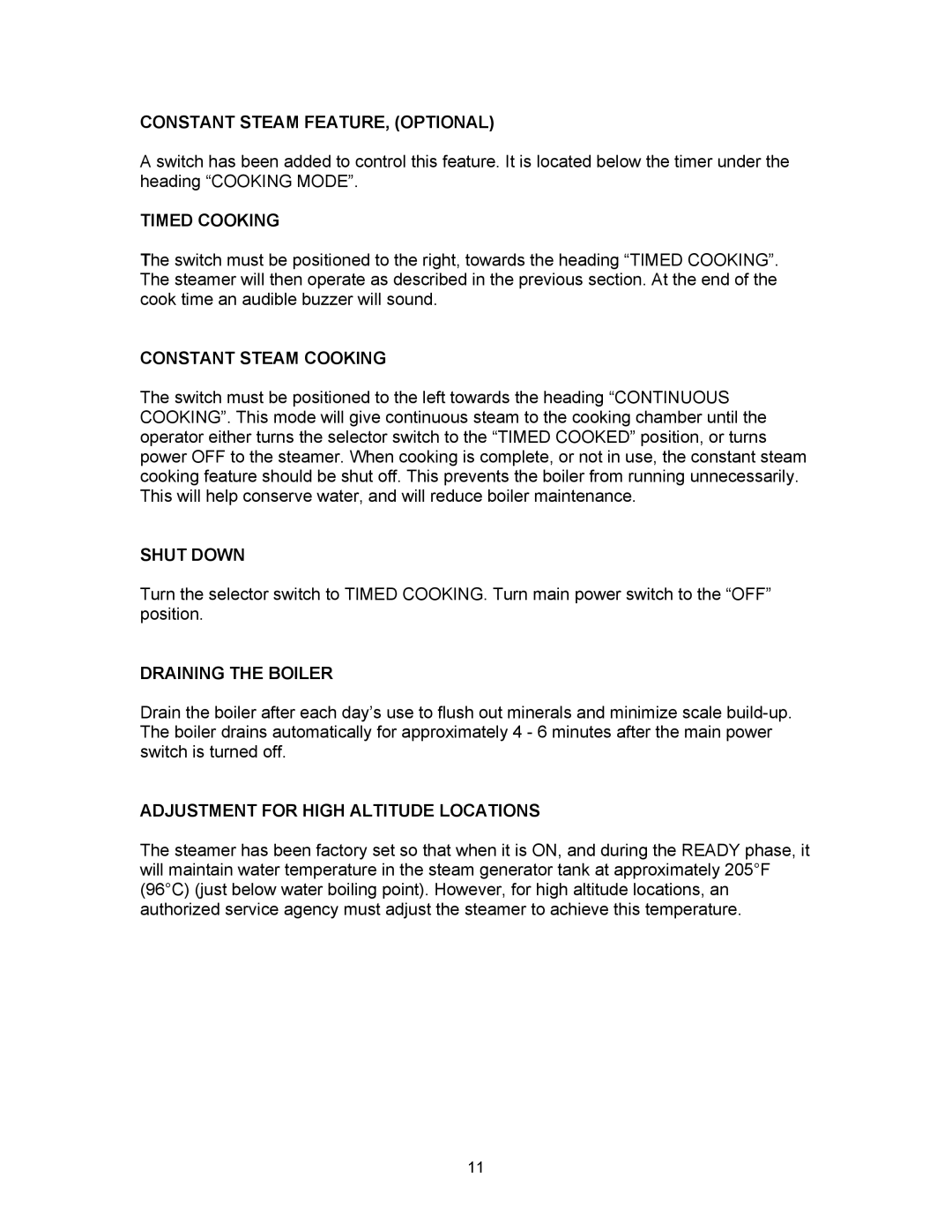 Blodgett SC-7E Constant Steam FEATURE, Optional, Timed Cooking, Constant Steam Cooking, Shut Down, Draining the Boiler 