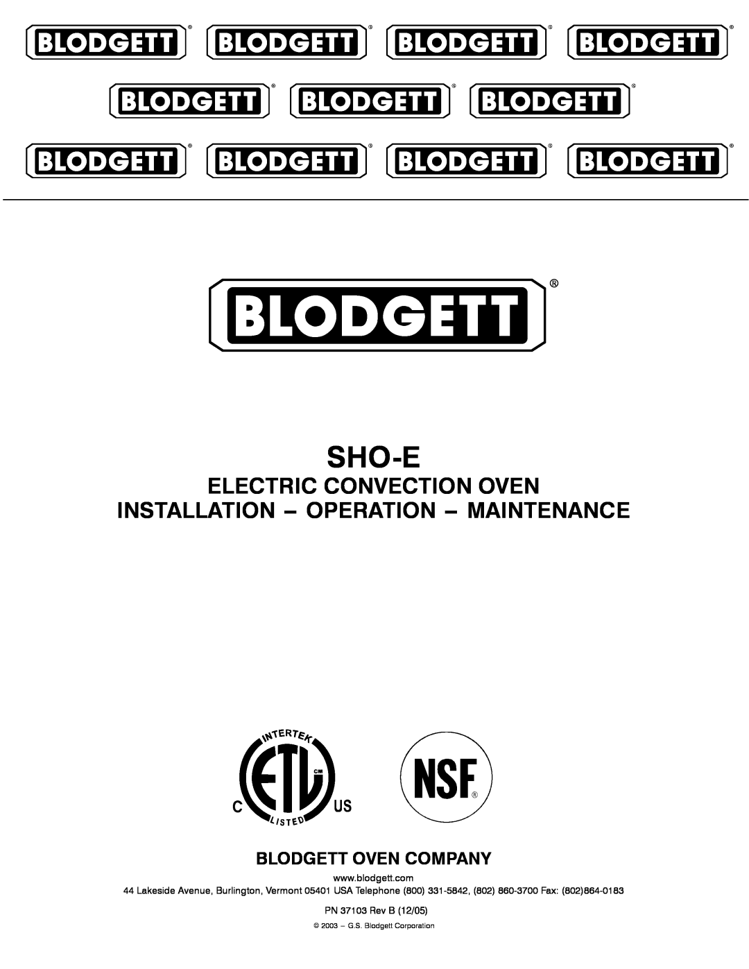 Blodgett SHO-E manual Sho-E, Electric Convection Oven, Installation --Operation --Maintenance, P N 37103 R e v B 