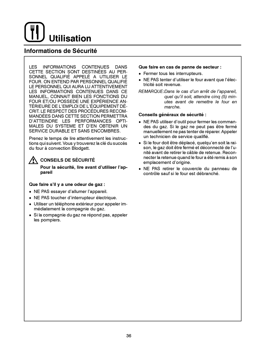 Blodgett SHO-G manual Utilisation, Informations de Sécurité, Conseils DE Sécurité, Que faire en cas de panne de secteur 