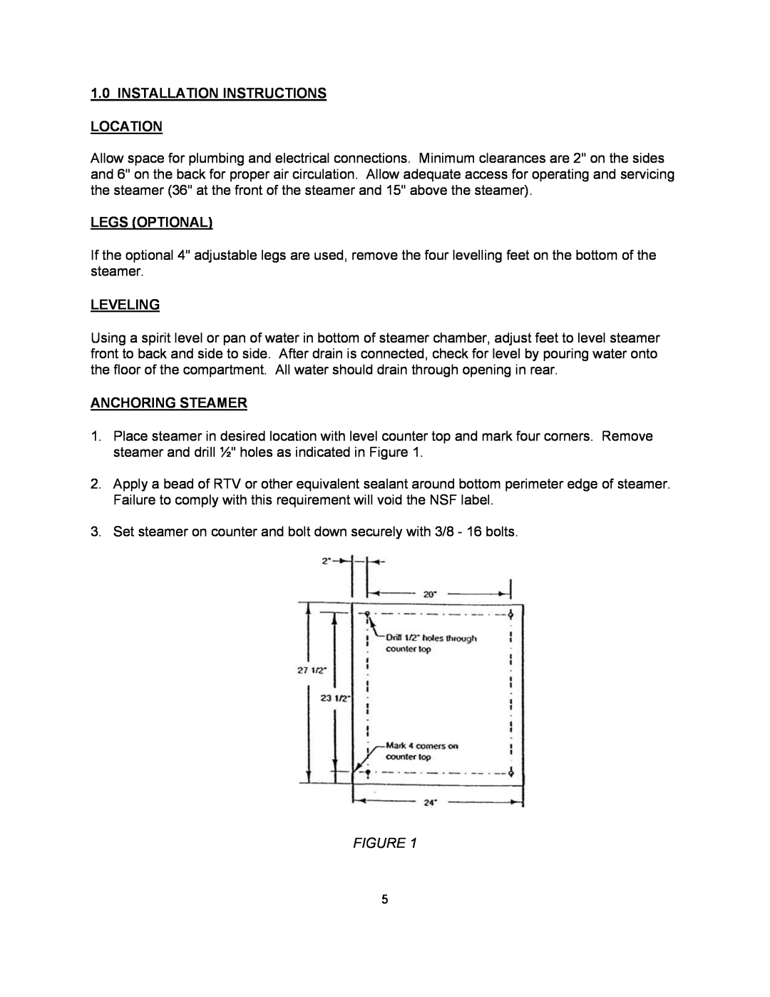 Blodgett SN-3E, SN-5E manual 1.0INSTALLATION INSTRUCTIONS LOCATION, Legs Optional, Leveling, Anchoring Steamer 