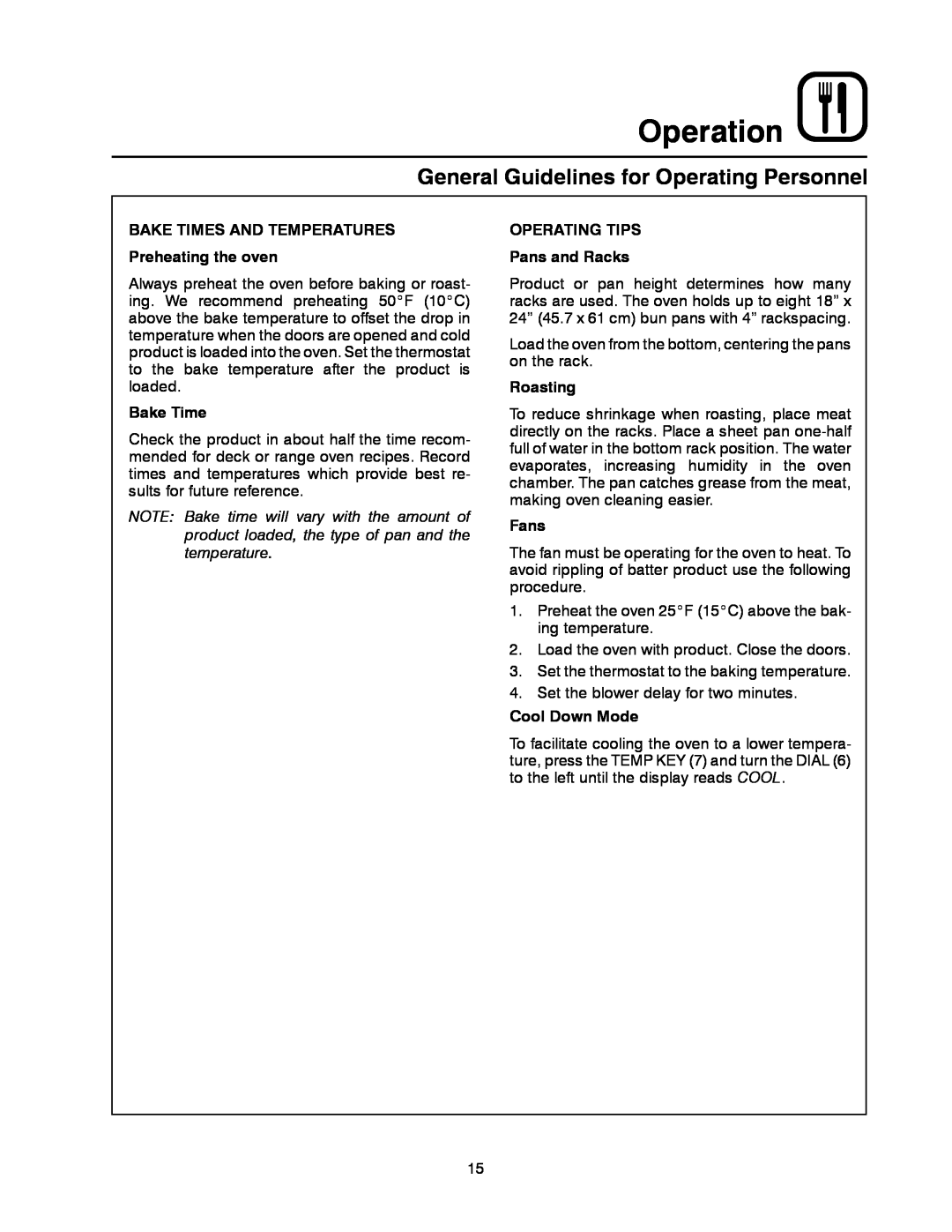 Blodgett XR8-G General Guidelines for Operating Personnel, Operation, BAKE TIMES AND TEMPERATURES Preheating the oven 