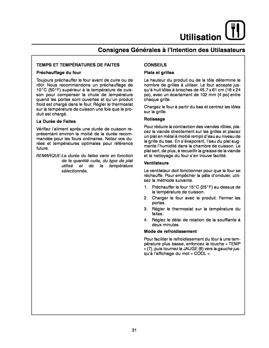Blodgett XR8-G manual Consignes Générales à l’Intention des Utilasateurs, Utilisation, La Durée de Faites, Rotissage 