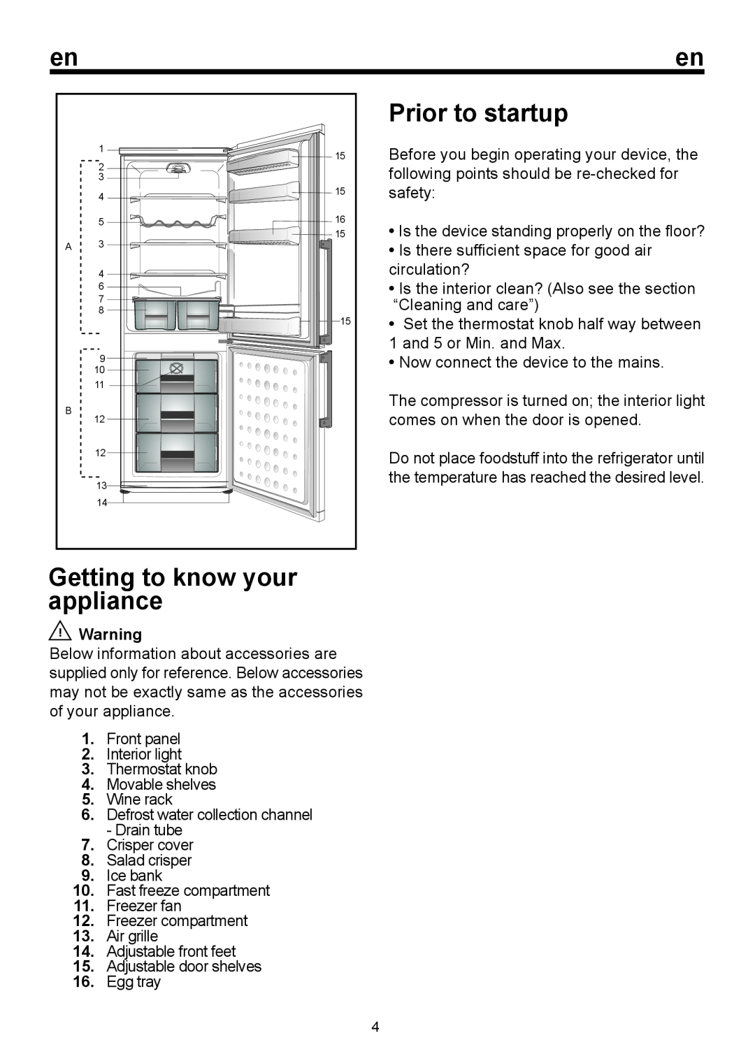 Blomberg BRFB 1450 SS, BRFB 1452 SS manual Prior to startup, Getting to know your appliance 