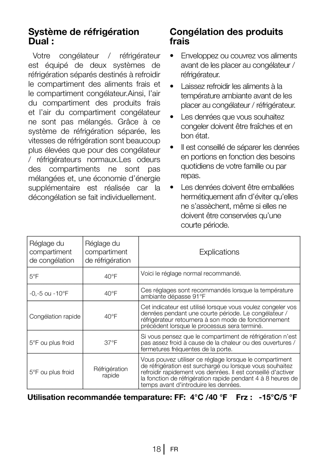 Blomberg BRFB1050FFBI manual Système de réfrigération Dual, Congélation des produits frais, Explications 