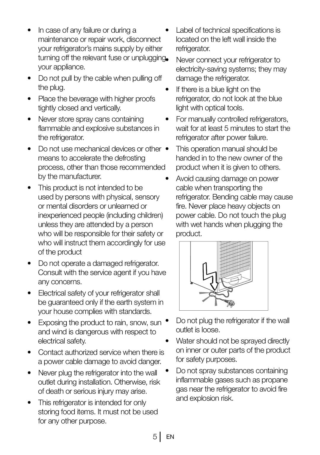 Blomberg BRFB1050FFBI manual Case of any failure or during a, Located on the left wall inside, Refrigerator, Product 