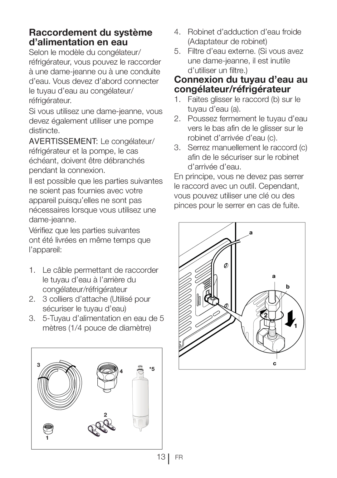 Blomberg BRFB1800SS Raccordement du système d’alimentation en eau, Connexion du tuyau d’eau au congélateur/réfrigérateur 