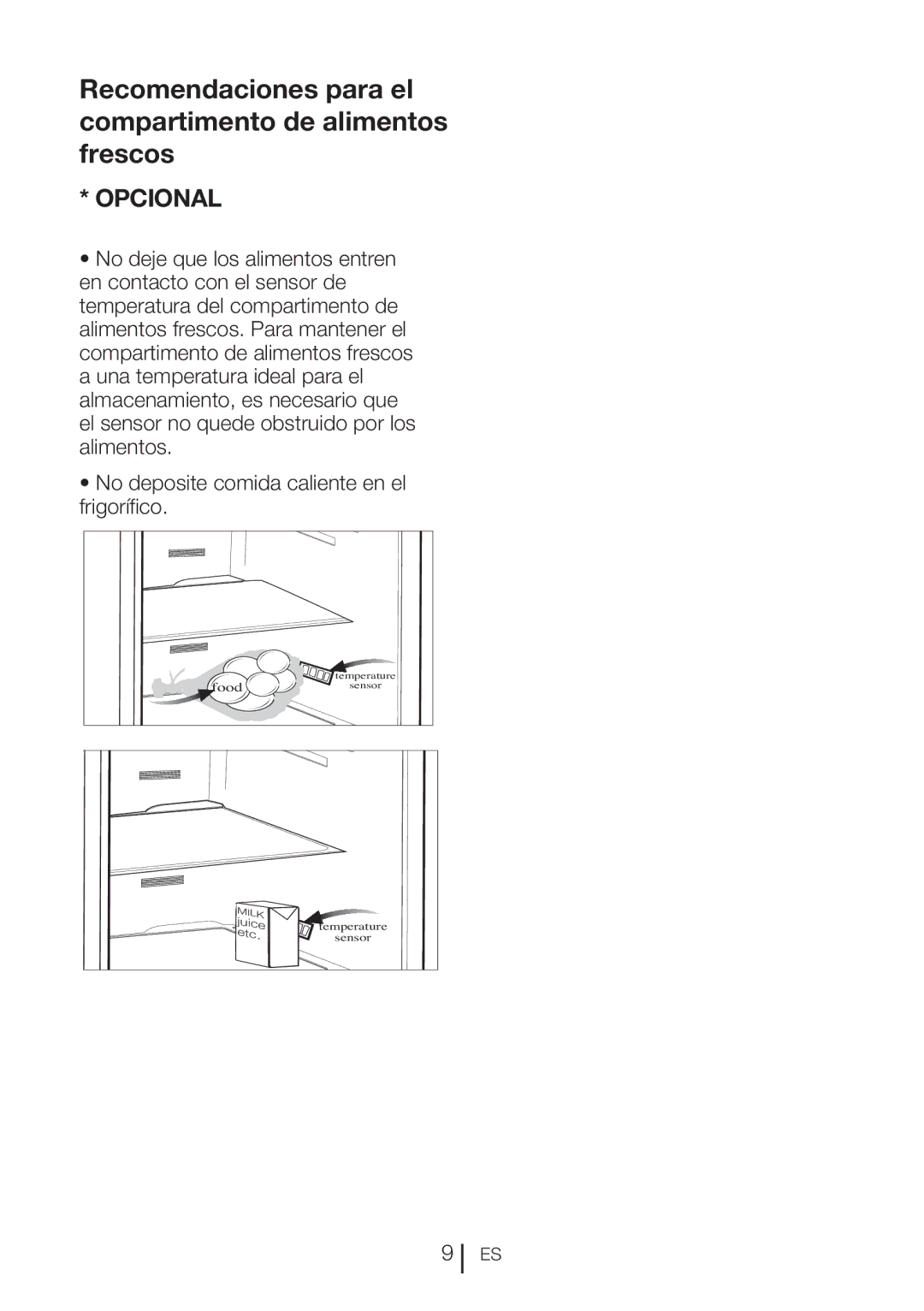 Blomberg BRFB1800SSIM, BRFB1800WHIM Recomendaciones para el compartimento de alimentos frescos, Opcional 