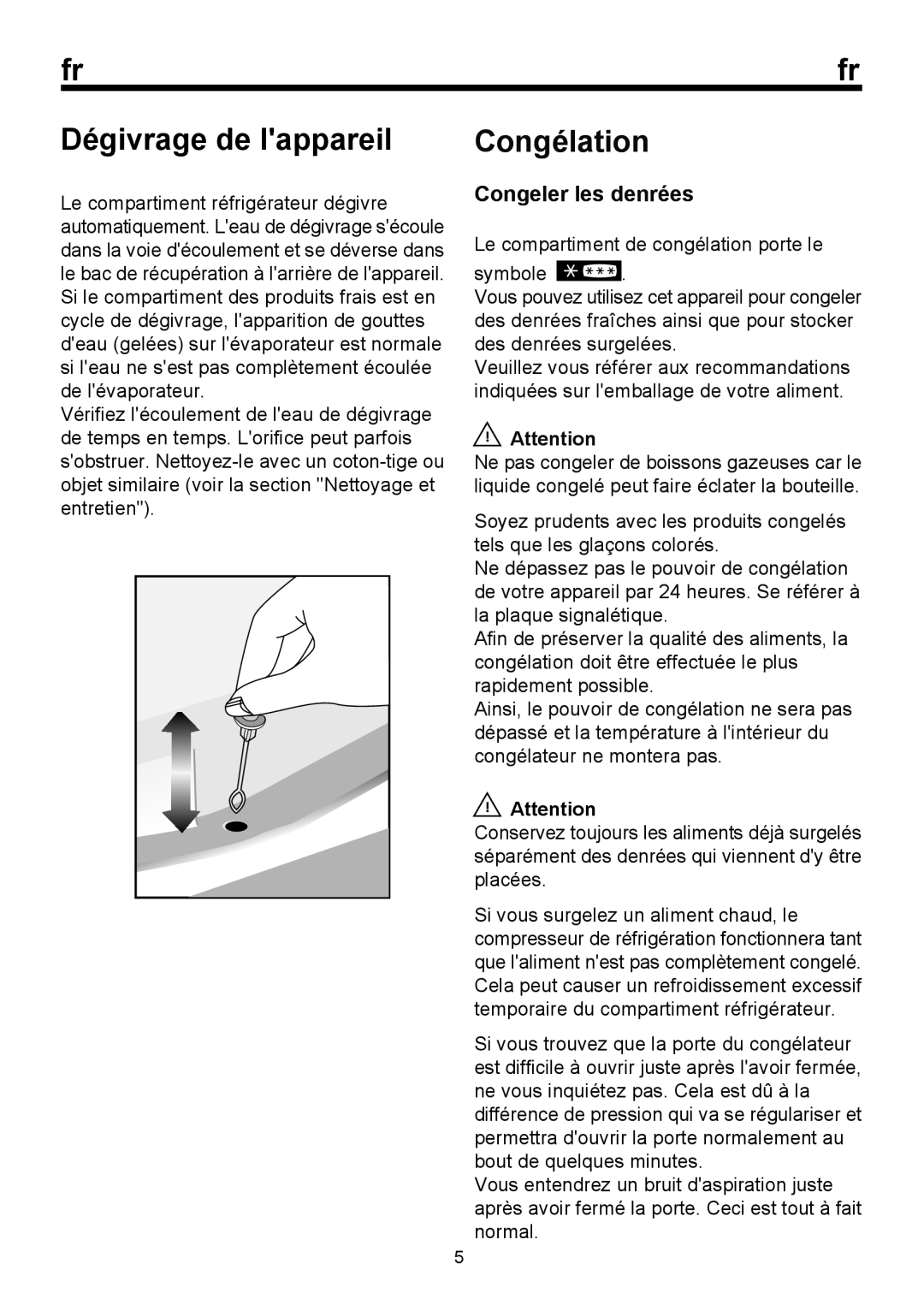 Blomberg BRFBT 0900, BRFB 0900 manual Dégivrage de lappareil, Congélation, Congeler les denrées 