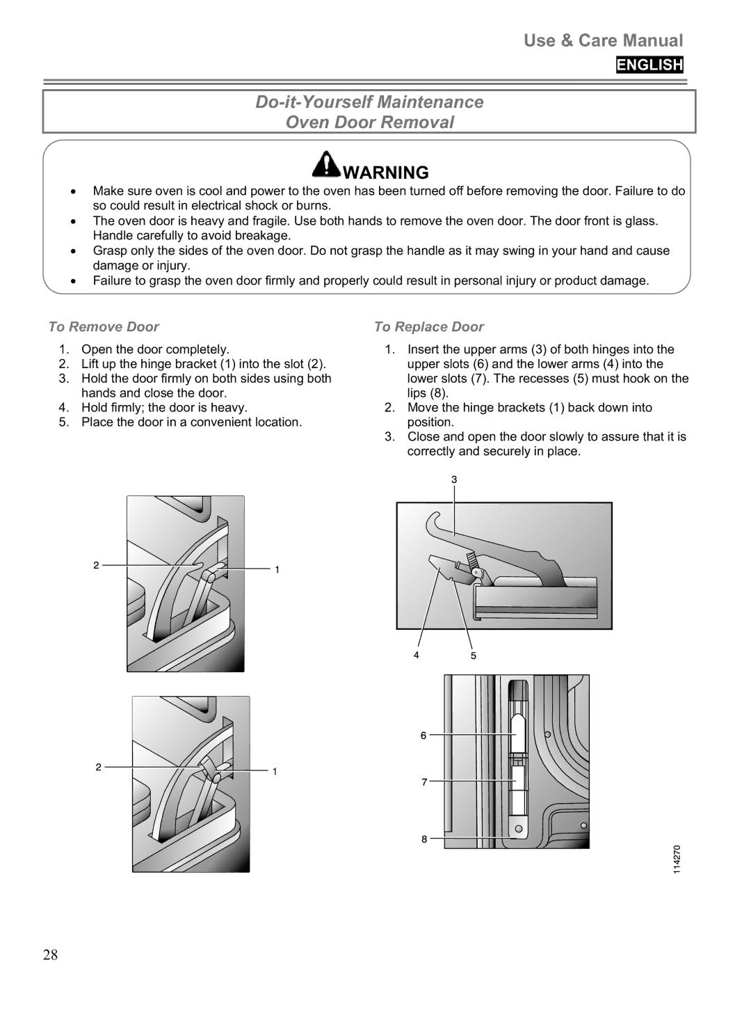 Blomberg BWOS 30100 manuel dutilisation Do-it-Yourself Maintenance Oven Door Removal, To Remove Door To Replace Door 