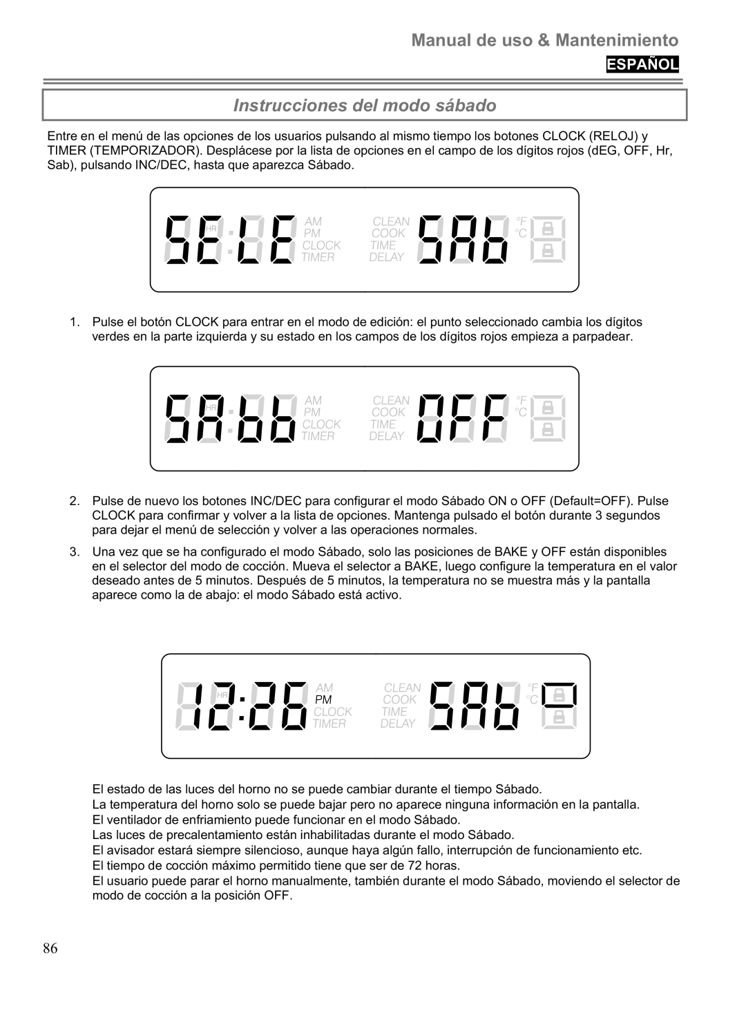 Blomberg BWOS 30100 manuel dutilisation Instrucciones del modo sábado 