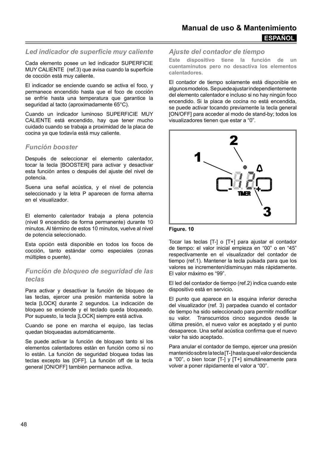 Blomberg CTE 36500 2 1 3, Manual de uso & Mantenimiento, Español, Cada elemento posee un led indicador SUPERFICIE 