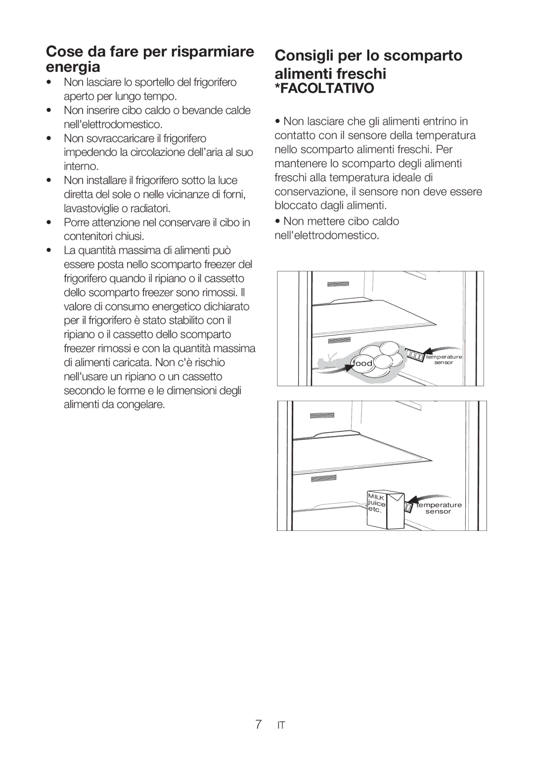 Blomberg DND 1972 ED, DND 1972 XD manual Cose da fare per risparmiare energia, Consigli per lo scomparto alimenti freschi 