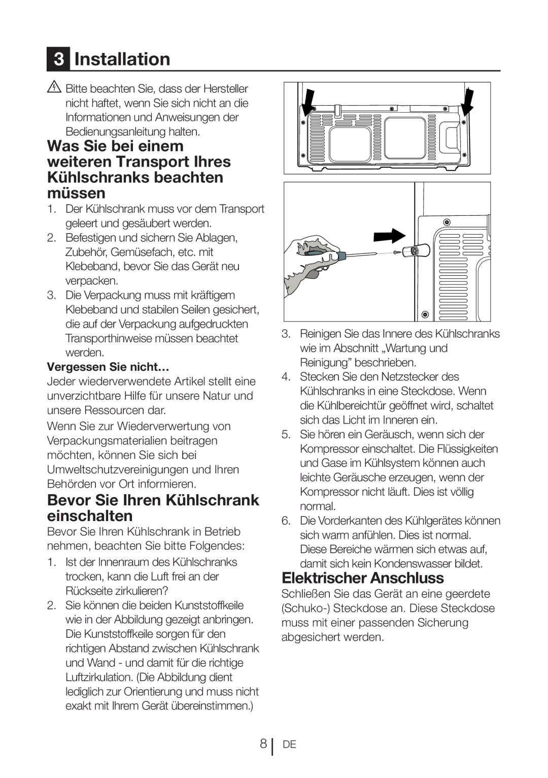 Blomberg DND 1977, DND 1976 XT manual Bevor Sie Ihren Kühlschrank einschalten, Elektrischer Anschluss, Vergessen Sie nicht… 