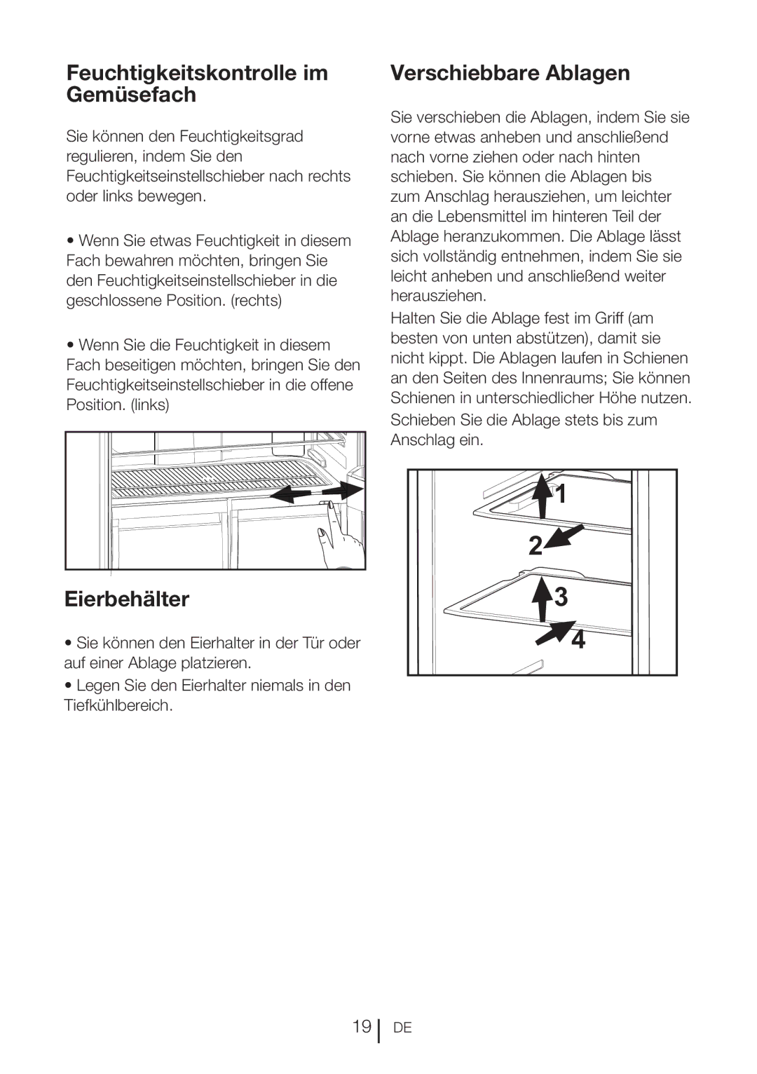 Blomberg DND 1977 XT, DND 1976 XT manual Feuchtigkeitskontrolle im Gemüsefach, Eierbehälter, Verschiebbare Ablagen 