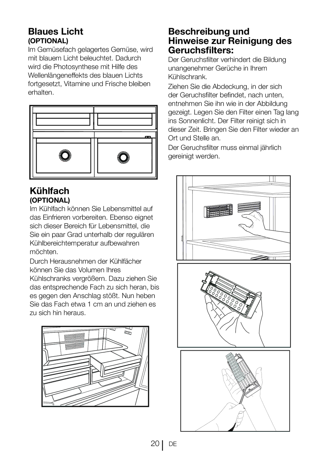 Blomberg DND 1976 XT, DND 1977 XT manual Blaues Licht, Beschreibung und Hinweise zur Reinigung des Geruchsfilters 