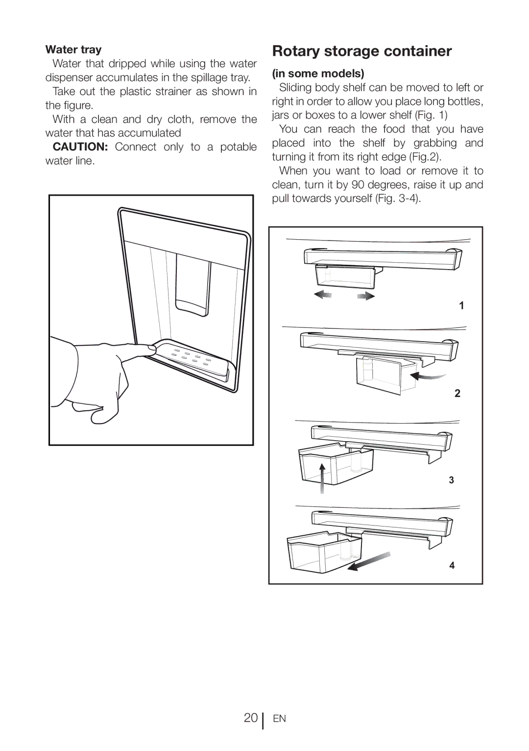 Blomberg DND 9977 PD manual Rotary storage container, Water tray, Some models 