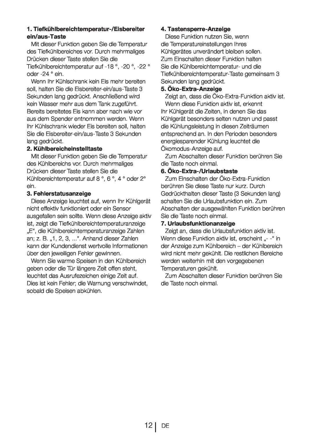 Blomberg DND 9977 PD manual 2.Kühlbereicheinstelltaste, Fehlerstatusanzeige, Tastensperre-Anzeige, 5. Öko-Extra-Anzeige 