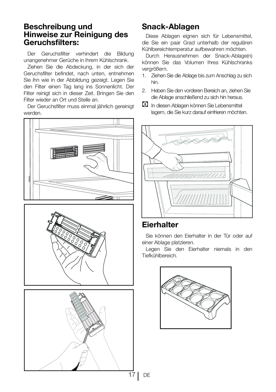 Blomberg DND 9977 PD manual Snack-Ablagen, Eierhalter 