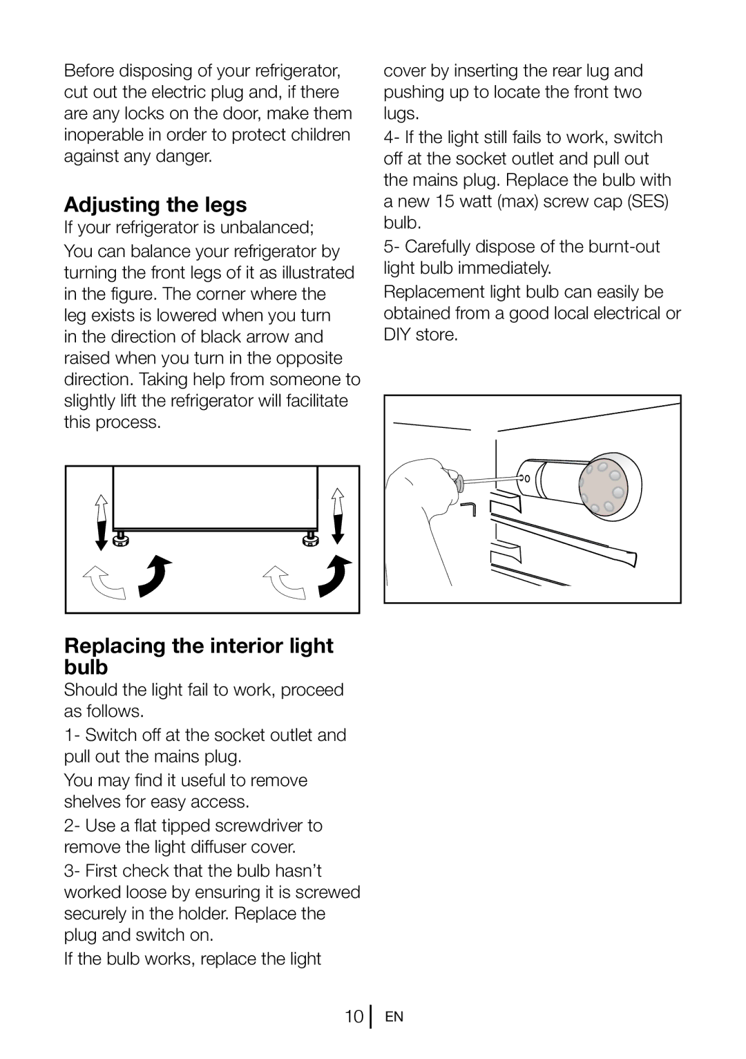 Blomberg DSM 9651 A+ manual Adjusting the legs, Replacing the interior light bulb 