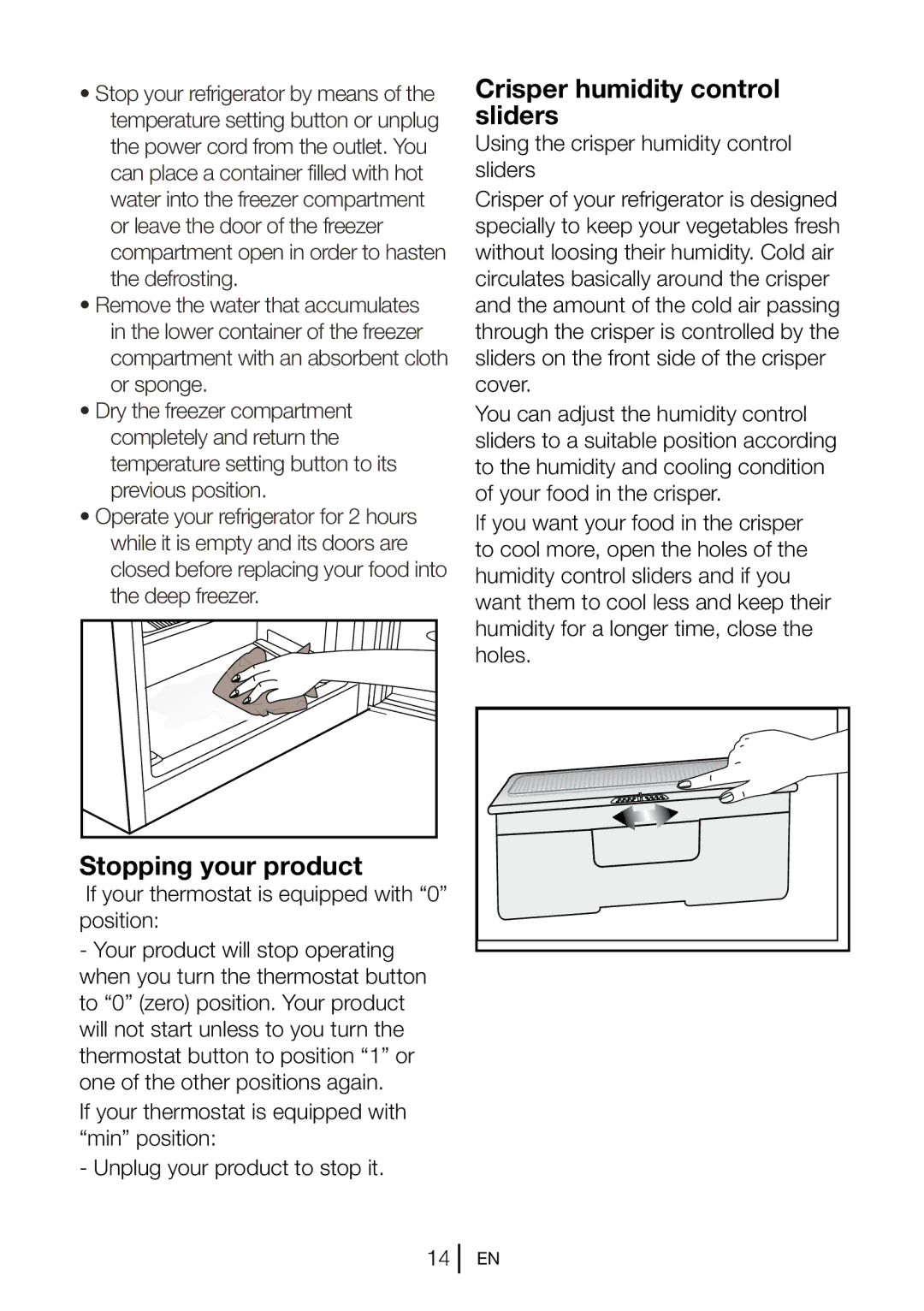 Blomberg DSM 9651 A+ manual Crisper humidity control sliders, Stopping your product 